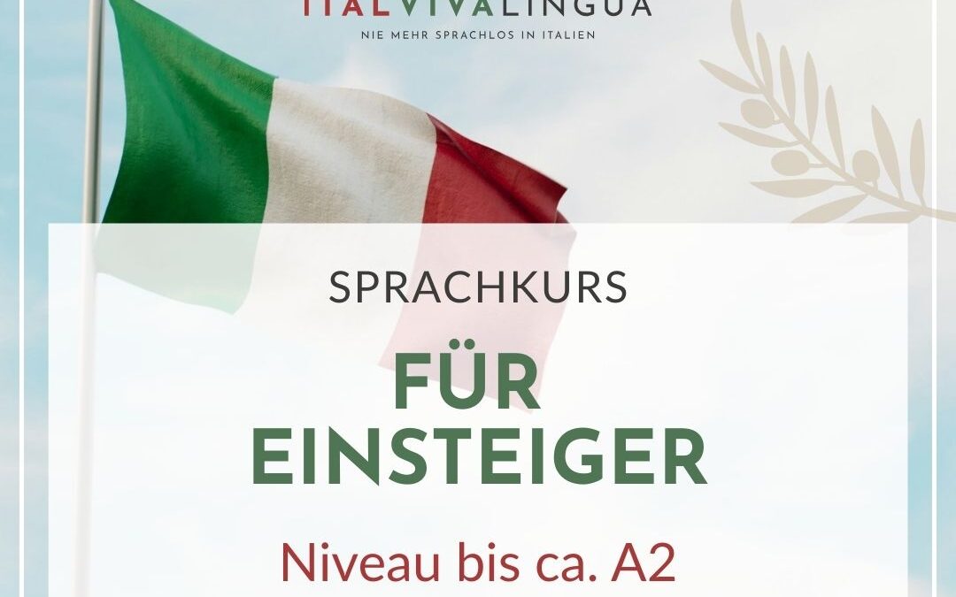 Italienischkurse – für Einsteiger (A1 – A2)