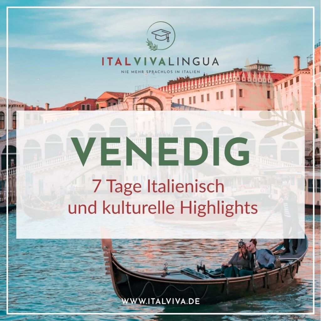 ItalVivaLINGUA Sprachreise Venedig